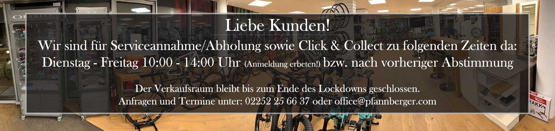 Pfannberger-Cycling-Öffnungszeiten-Lockdown-Winter-2021 pfannberger cycling öffnungszeiten lockdown nov dez 2021